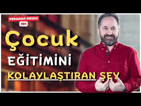 PEDAGOJi OKULU - 301 | ÇOCUK EĞİTİMİNİ KOLAYLAŞTIRAN ŞEY...