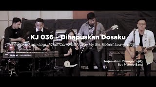 Download lagu KJ 36 - Dihapuskan Dosaku mp3 Download lagu KJ 36 - Dihapuskan Dosaku mp3
