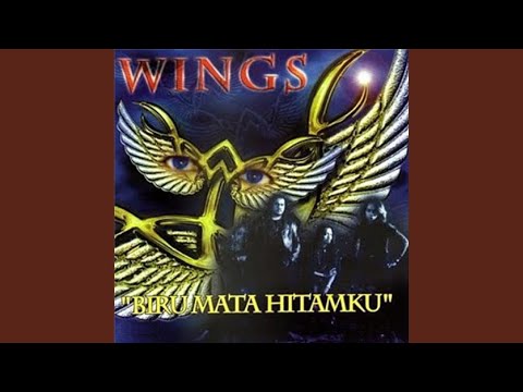 Biru Mata Hitamku - Wings