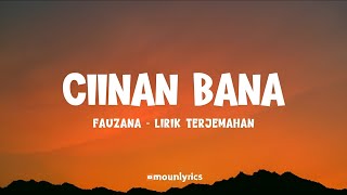Download lagu Fauzana - Ciinan Bana (Lirik) mp3