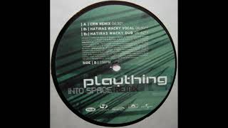 Plaything - Into Space (Hatiras Wacky Vocal)