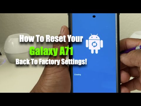 How To Reset Your Galaxy A71 Back To Factory Settings