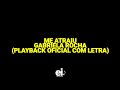 Me Atraiu Gabriela Rocha Playback Oficial Com Letra Ver 2
