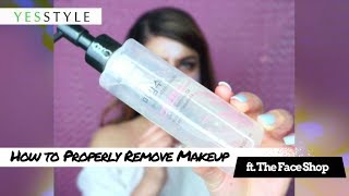 How to Properly Remove Makeup | The Face Shop