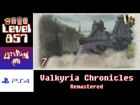 Let’s Play: Valkyria Chronicles Remastered with The 23rd Stallion | PS4 | Walkthrough Part 7
