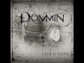 Dommin - (I Just) Died in your Arms Tonight 