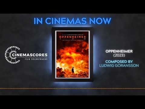 Cinemascores - Oppenheimer (2023) Original Soundtrack Score