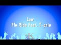 Low - Flo Rida Feat. T-pain (Karaoke Version)