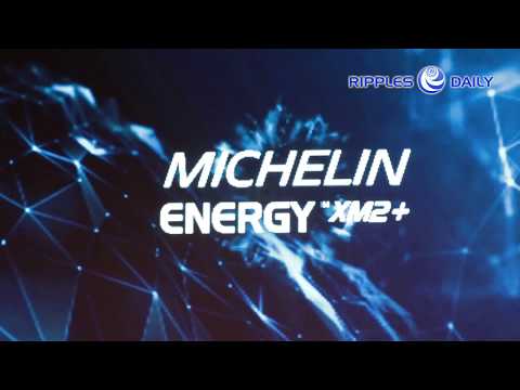 Michelin unveiled the MICHELIN Energy XM2+