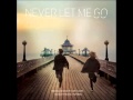 "Main Titles" - Never Let Me Go - Original Score by ...