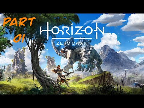 Horizon Zero Dawn Part 01 Walkthrough Gameplay (PS4)