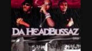 Da Headbussaz - Crown Me