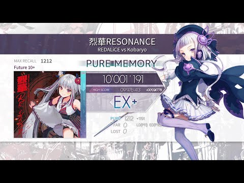 [Arcaea] 烈華RESONANCE Future 10+ PM 10'001'191pts (Max -21)