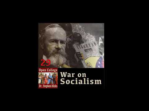 War, Socialism and William James | Open College No. 29 with Stephen Hicks
