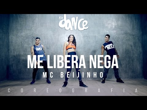 Me Libera Nega - MC Beijinho - Coreografia Oficial |  FitDance TV