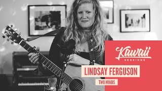 Kawaii Session w/ Lindsay Ferguson - Two Minds