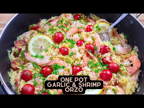 One Pot Garlic Shrimp Scampi Orzo | The Quickest Dinner Recipe!