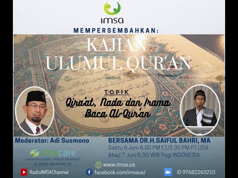 Ulumul Quran Sesi #5: Qiraat , Nada dan Irama Baca Al-Qur'an