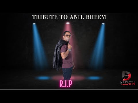 Anil bheem     Tribute to Anil Bheem