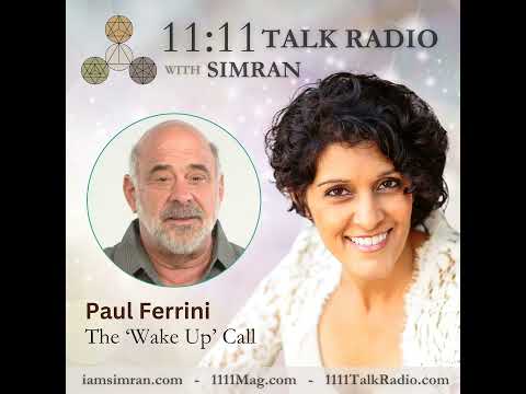 The 'Wake Up' Call: Paul Ferrini