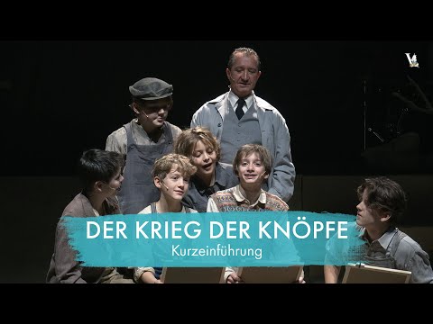 The War of the Buttons – Brief Introduction | Young People's Opera