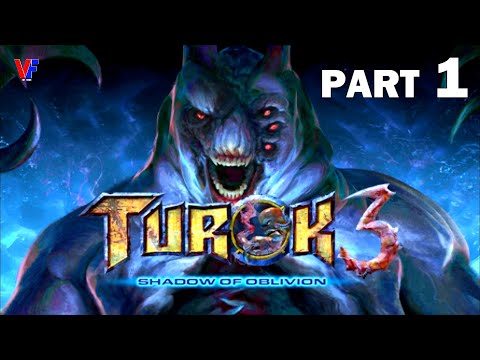 TUROK 3 SHADOW OF OBLIVION LONGPLAY WALKTHROUGH GAMEPLAY | PART 1 | FULL GAME | NO COMMENTARY |