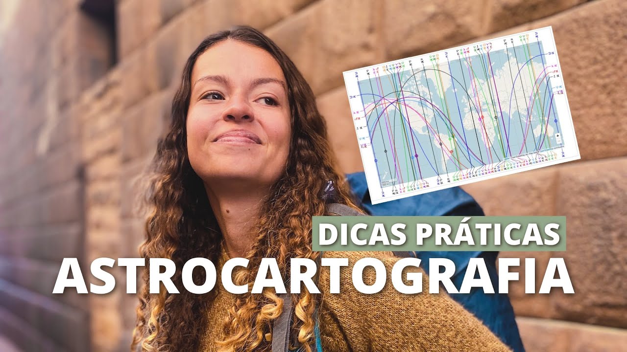 Dicas para entender a ASTROCARTOGRAFIA - Compreenda de uma vez essa vertente da astrologia! (+bônus)