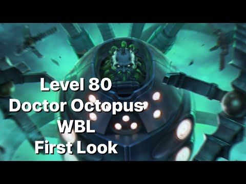 Level 80 Doctor Octopus WBL First Look-Marvel Future Fight