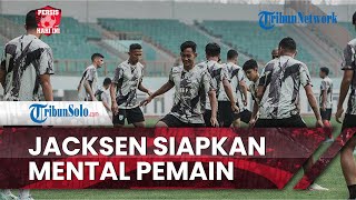 Persis Hari Ini: Jacksen Siapkan Mental Skuad Persis Solo Hadapi Bhayangkara FC demi Raih Kemenangan
