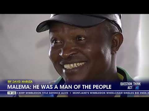 RIP David Mabuza He was a man of the people Malema