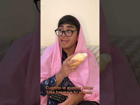 Cuando le queres hacer una broma a tu abuela