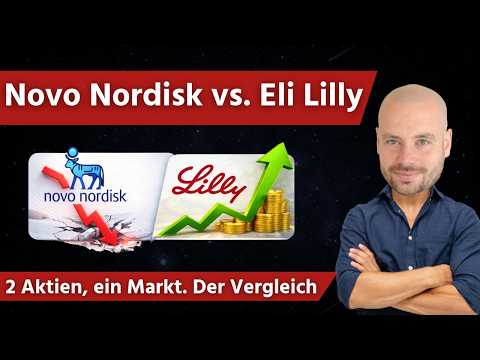 Novo Nordisk vs. Eli Lilly – 2 stocks, one market. The comparison.