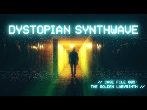 Dystopian Synthwave Mix – “THE GOLDEN LABYRINTH” | //CASE FILE 005// (1 Hour Dark Cyberpunk Music)