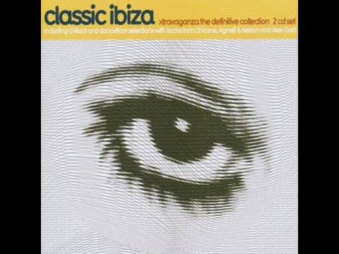 Classic Ibiza: Xtravaganza The Definitive Collection - CD1 Chillout