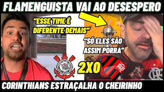 FLAMENGUISTA BAIXA A CABEÇA E SE RENDE AO CORINTHIANS ! REAÇÕES CORINTHIANS 2X0 FLAMENGO