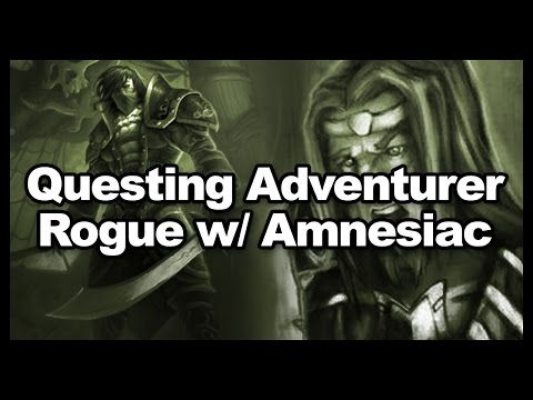 Questing Adventurer Rogue w/ Amnesiac