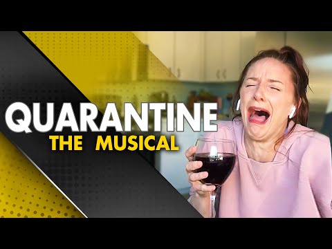 クオランタイン ザ・ミュージカル (エブリシングズ・ファイン) (QUARANTINE The Musical (Everything's Fine))