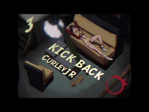 CurleyJr - 3. Kick Back (Interlude) Prod. By Kane Beats