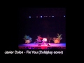 Javier Colon Live - Fix You (Coldplay cover ...