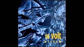 16 Volts - Dreams Of Light - 1993