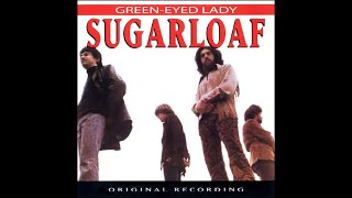 Sugarloaf - Green Eyed Lady (Long Version) (HQ) (HD)