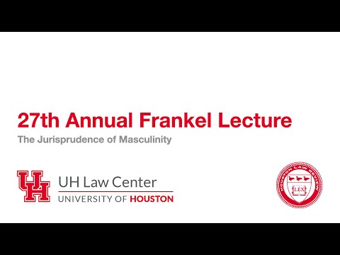 The Jurisprudence of Masculinity with Professor Melissa Murray: The 27th Annual Frankel Lecture