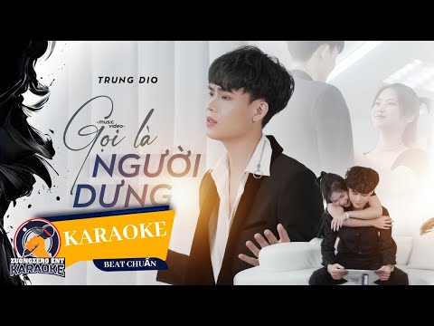 KARAOKE | Gọi Là Người Dưng - Trung Dio ♫ Tone Nam Beat Chuẩn TikTok