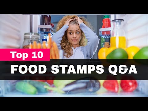 Top 10 Questions about Food Stamps: A Food Stamps FAQ