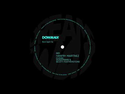 Hanfry Martinez - Azafrán (Original Mix) [DOWBS001]