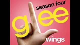 Wings - Glee Cast Version