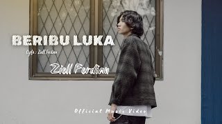 Download lagu Ziell Ferdian - Beribu Luka mp3 Download lagu Ziell Ferdian - Beribu Luka mp3
