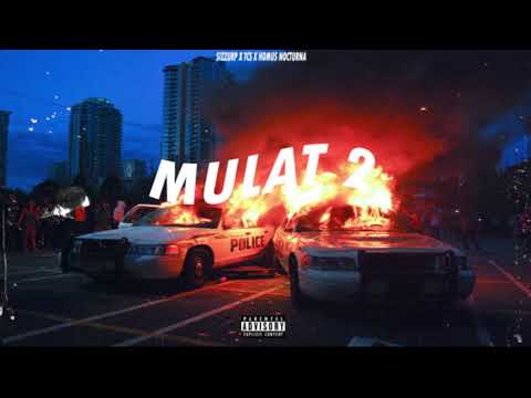 Sizzurp x TCS x Homus Nocturna - Mulat 2 (Official Audio)
