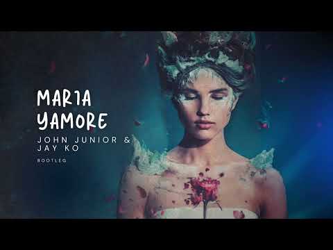 John Junior & Jay Ko - Maria Yamore Bootleg