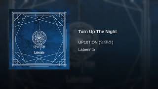 UP10TION - Turn Up The Night